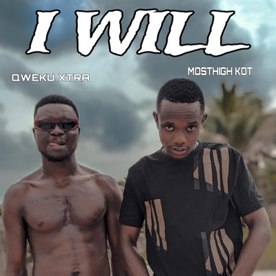 I WILL (feat. KOT) - Single