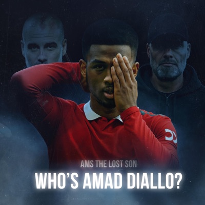 Who's Amad Diallo? - EP