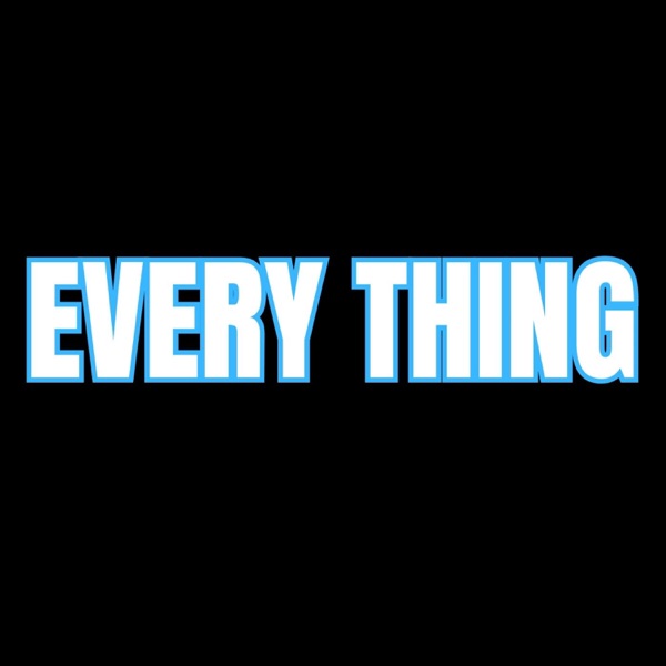Everything