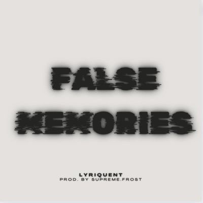 False Memories - EP