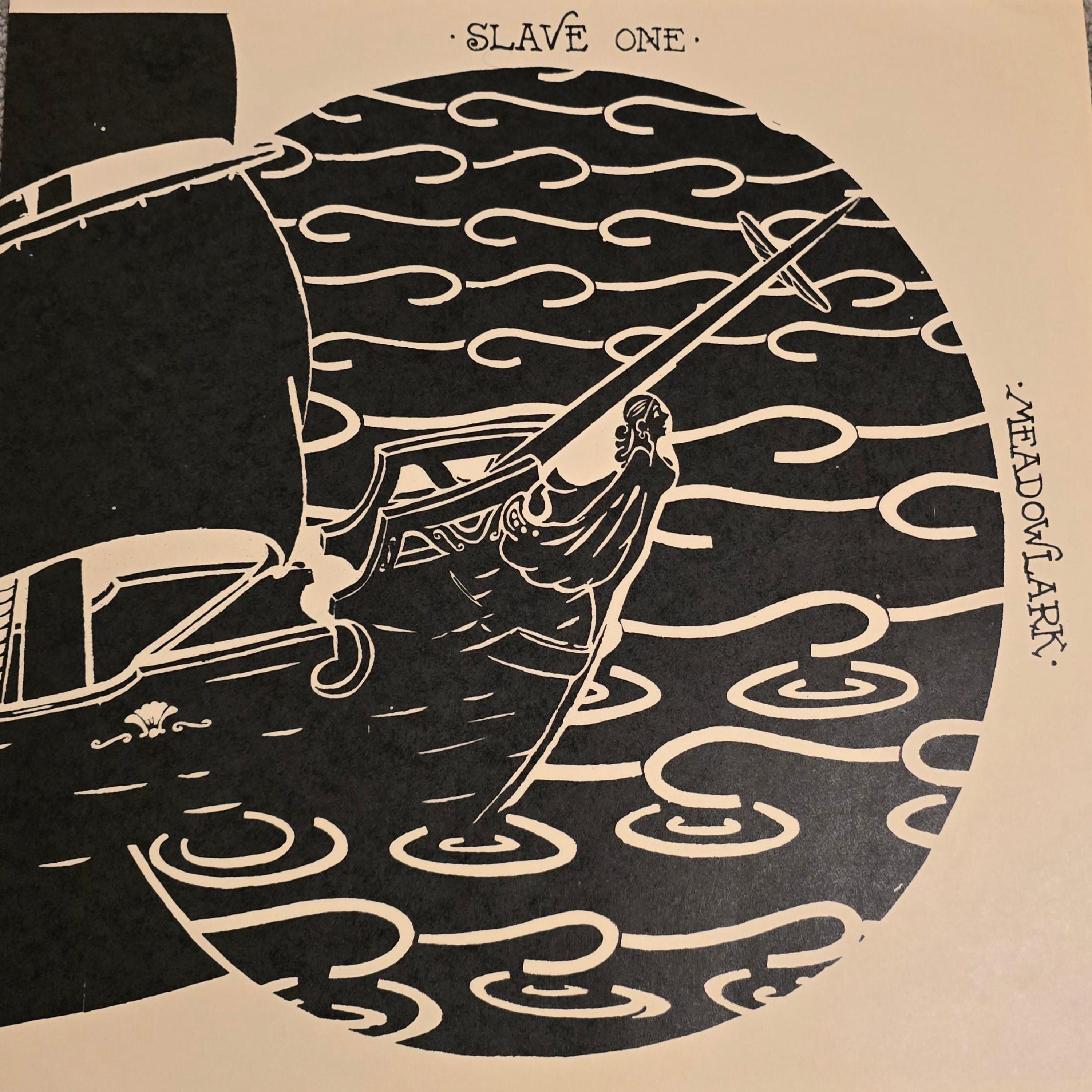 Slave One/Meadowlark split - Single
