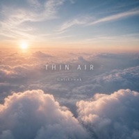 Thin Air - Single - CaliCronk