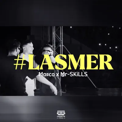 Ascolta 'Lasmer - Single' di MarCo & Mr-SKiLLS