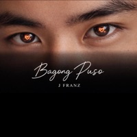 Bagong Puso - Single - J FRANZ