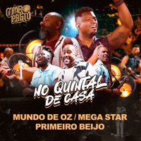 Mundo de Oz / Mega Star / Primeiro Beijo (Ao Vivo) - Single - Quarpreto