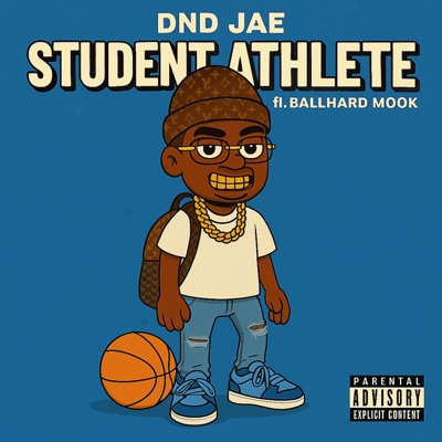 Student Athlete (feat. Ballhard Mook) - Single