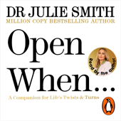 Open When…