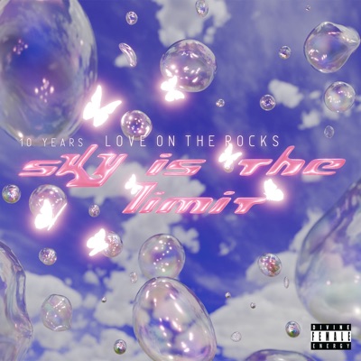 10 Years Love On the Rocks - Sky Is the Limit