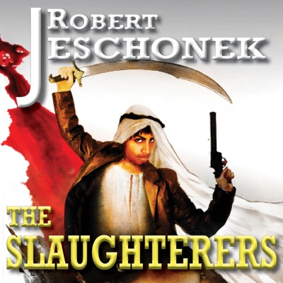 The Slaughterers (Unabridged)