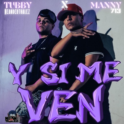 Y SI ME VEN - Single