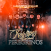 Un Sueño - Rey Lopez y sus nuevos peregrinos