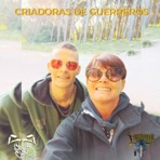 Criadoras de Guerreros - Single