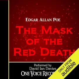 The Masque of the Red Death (Unabridged)