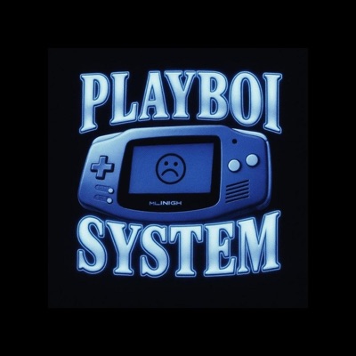 PLAYBOI SYSTEM - Single