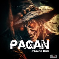 Pagan - Single - Ireland Boss