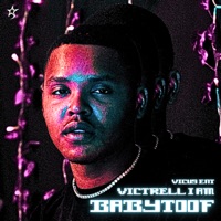 BabyToof - Victrell I Am