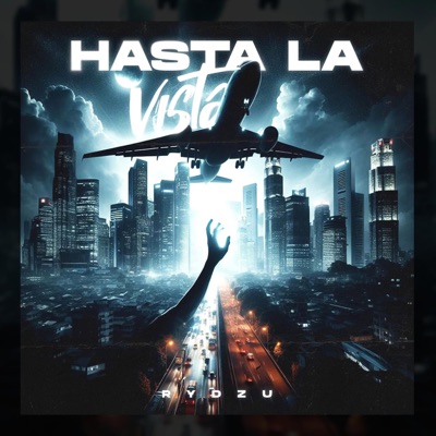 HASTA LA VISTA - Single