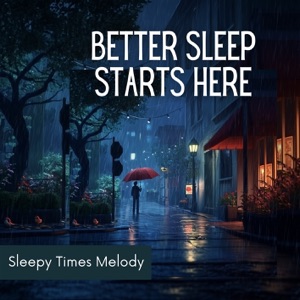 Better Sleep Starts Here