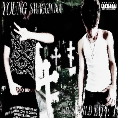 CHAOS WRLD TAPE 1 - EP