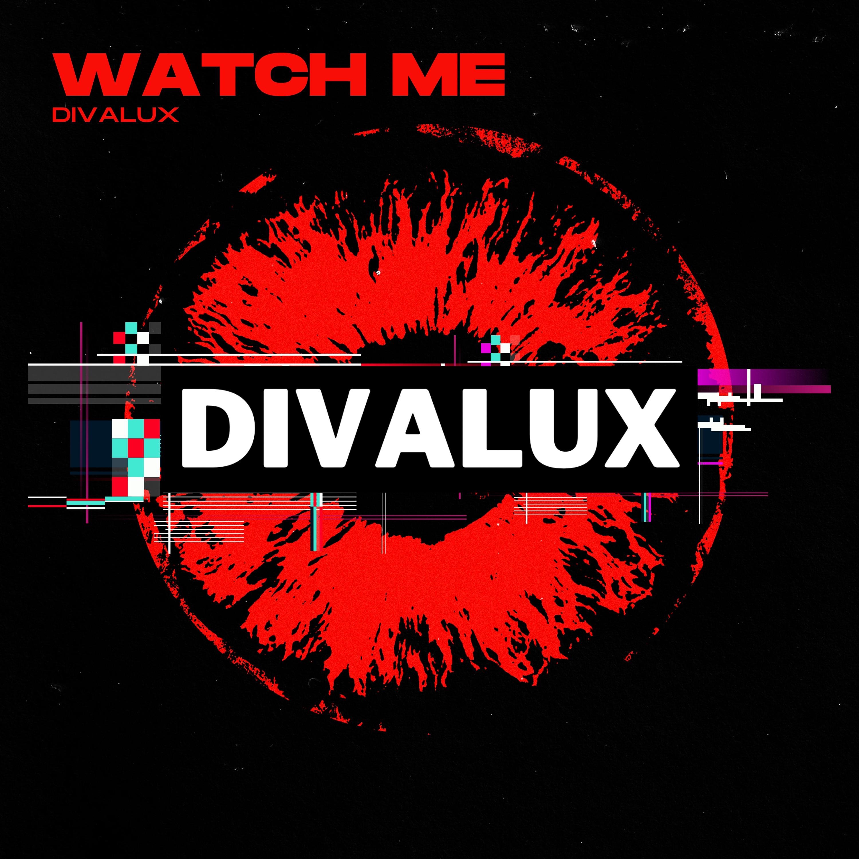 Watch Me - Single