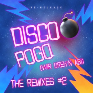 Disco Pogo (Remixes 2) - Single