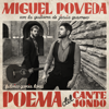 Miguel Poveda & Jesus Guerrero - Poema del Cante Jondo portada