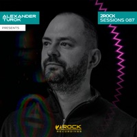 2Rock Sessions Episode 87 - Alexander Turok & 2Rock Recordings