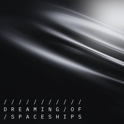 Dreaming of Spaceships