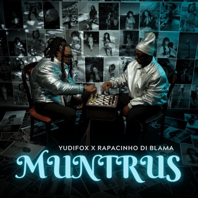 Muntrus (feat. Rapacinho Di Blama) - Single