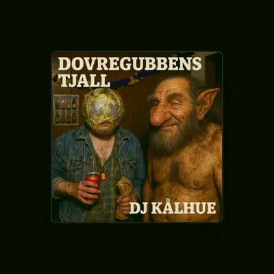 Listen to DJ Kålhue, watch music videos, read bio, see tour dates & more!