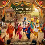 Lattu Jea (feat. Jind Mahi & Komal)
