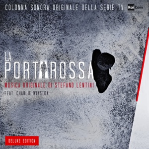 La porta rossa (Colonna sonora originale della serie TV) [Deluxe Edition]
