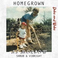 Homegrown (Dubs and Wubs) - EP - AJ Morrow, Shrub & Vibright
