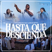 Hasta Que Descienda Live (feat. jordan mateo) - EP - Ceam Ministry