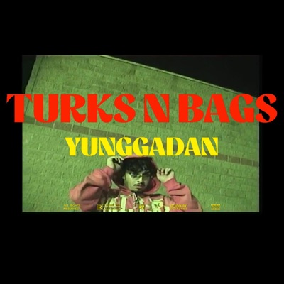Turks N Bags - Single
