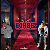 Echoes (feat. Mz Sammy G) - Michael J Foxx Cover Art