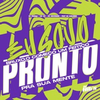 Eu Sou o Bruxo o Começo,  Um Feitiço Pronto Pra Sua Mente (feat. Mc Carlinho) - Single - DJ FRANÇA, MC GW & Mc Magrinho