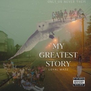 MY GREATEST STORY