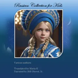 Russian Collection for Kids (Unabridged)