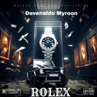Rolex - Single - Devenaldo Myroon