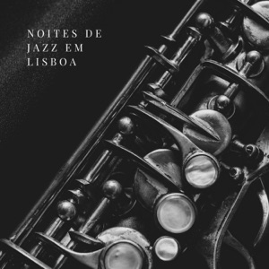 Noites de Jazz em Lisboa