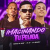 Imaginando Tu Pelada - Single