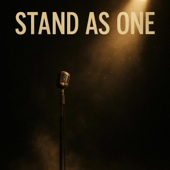 Stand As One