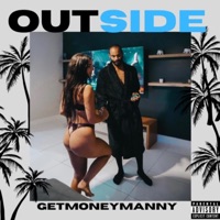 Outside - Single - GetMoneyManny