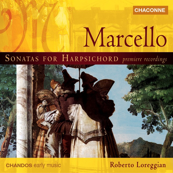 Marcello: Harpsichord Sonatas