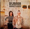 DJ Vadim & Katrina Blackstone