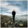 Bright November Morning - Don McGlashan