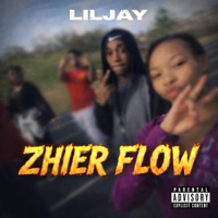 ZHIER FL0W prod. ME - Single - LilJay Music