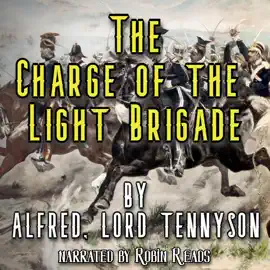 The Charge Of The Light Brigade: and The Last of the Light Brigade