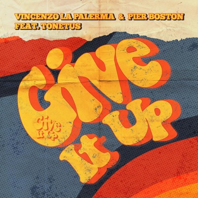 Give it up (feat. Tonetus) - Single